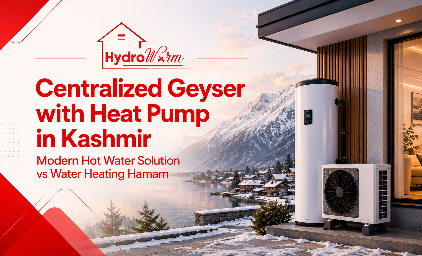 Centralized Geyser with Heat Pump in Kashmir – Hot Water System for Homes